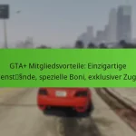 featured-image-gta-mitgliedsvorteile-einzigartige-gegenstssnde-spezielle-boni-eklusiver-zugang