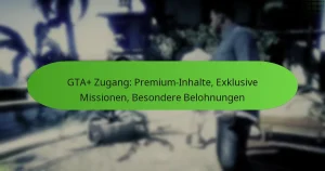 featured-image-gta-zugang-premium-inhalte-eklusive-missionen-besondere-belohnungen