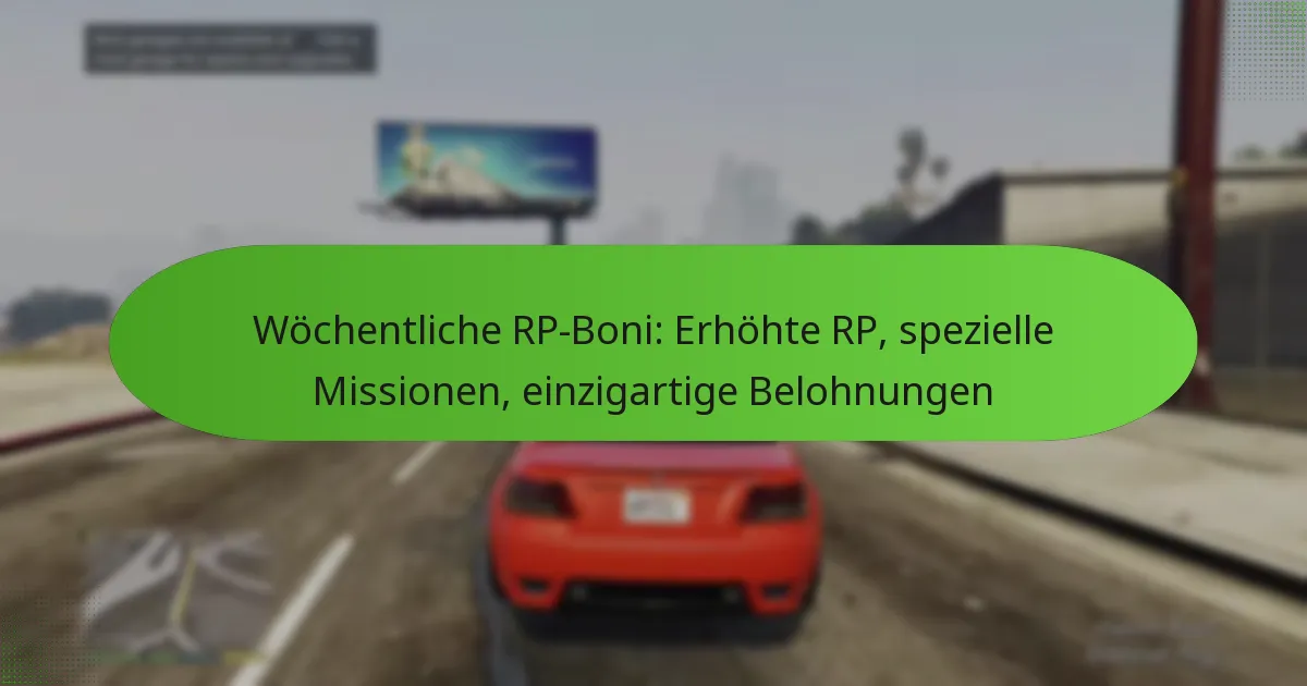 featured-image-wochentliche-rp-boni-erhohte-rp-spezielle-missionen-einzigartige-belohnungen