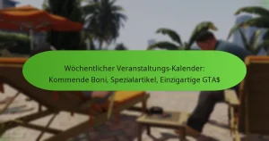 featured-image-wochentlicher-veranstaltungs-kalender-kommende-boni-spezialartikel-einzigartige-gta