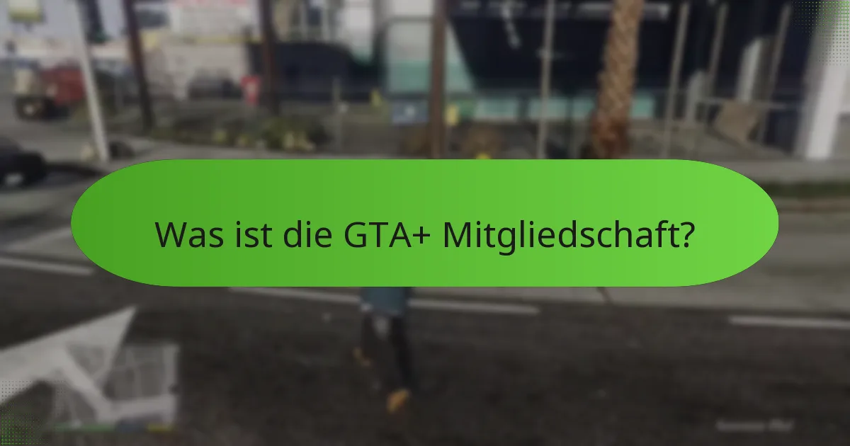 Was sind die monatlichen GTA$-Boni für GTA+ Mitglieder?