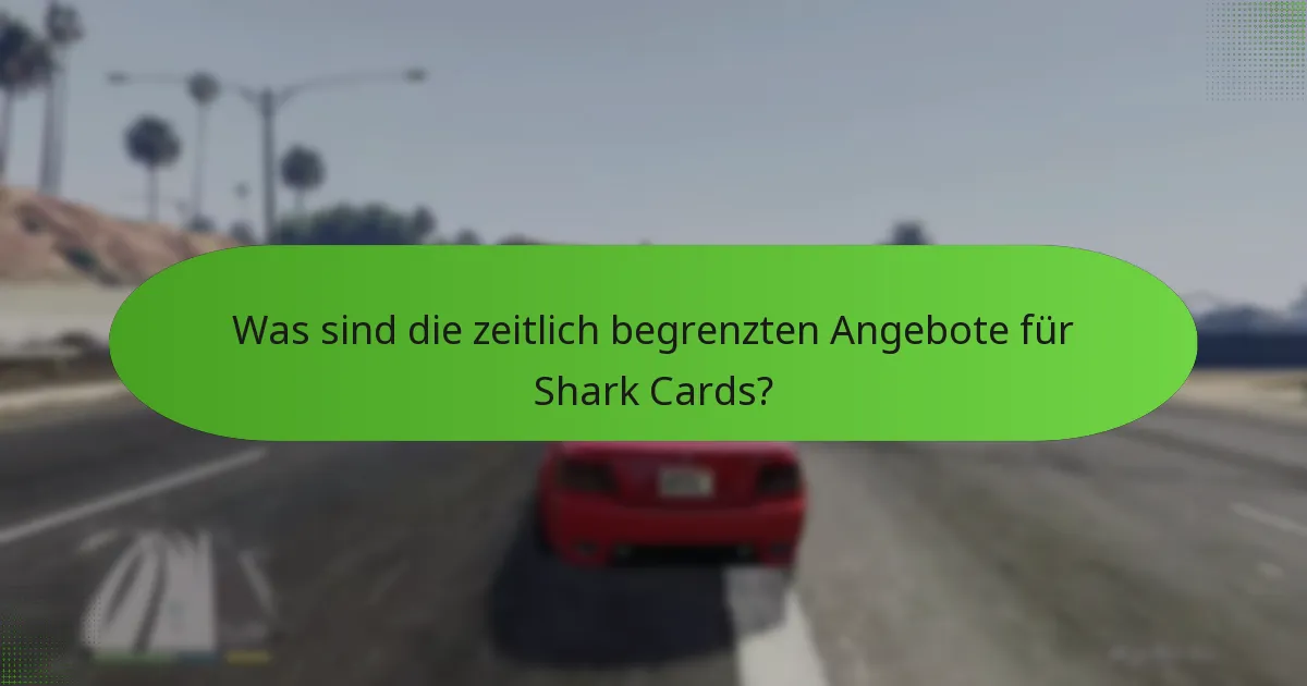 Welcher exklusive Inhalt ist in den Shark Card-Angeboten enthalten?