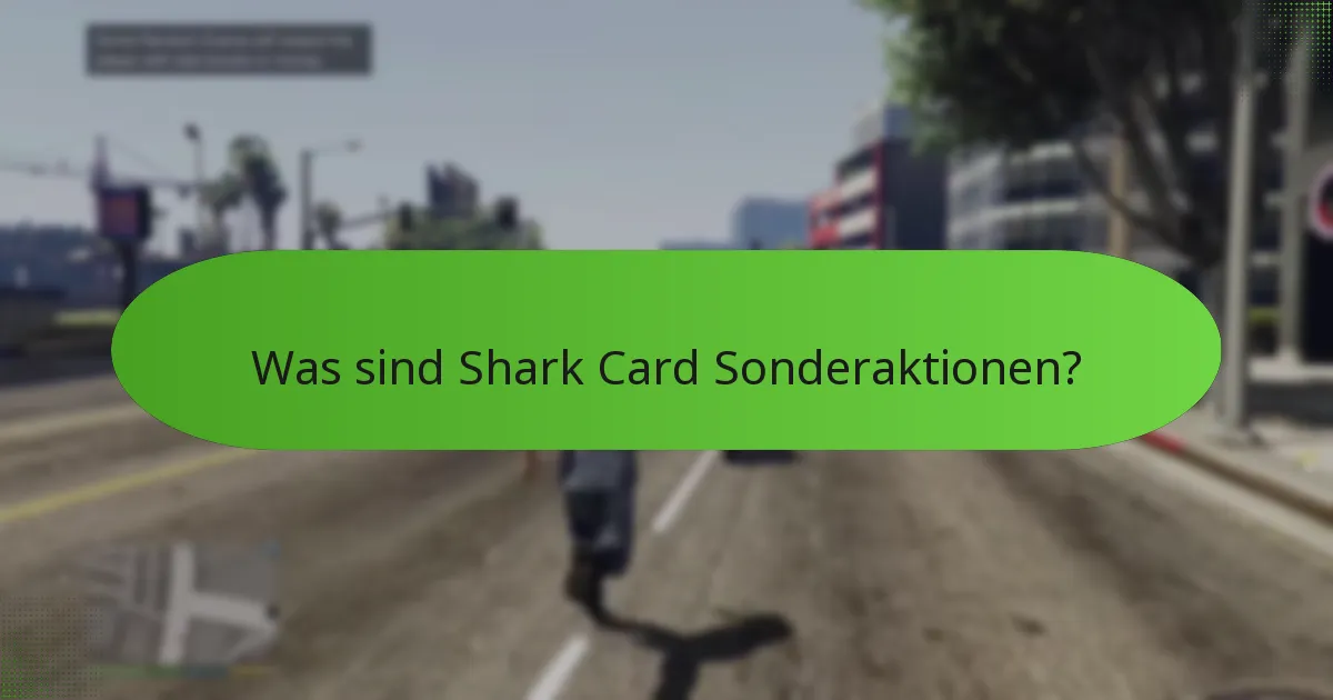 Wie können Spieler an Shark Card Sonderaktionen teilnehmen?