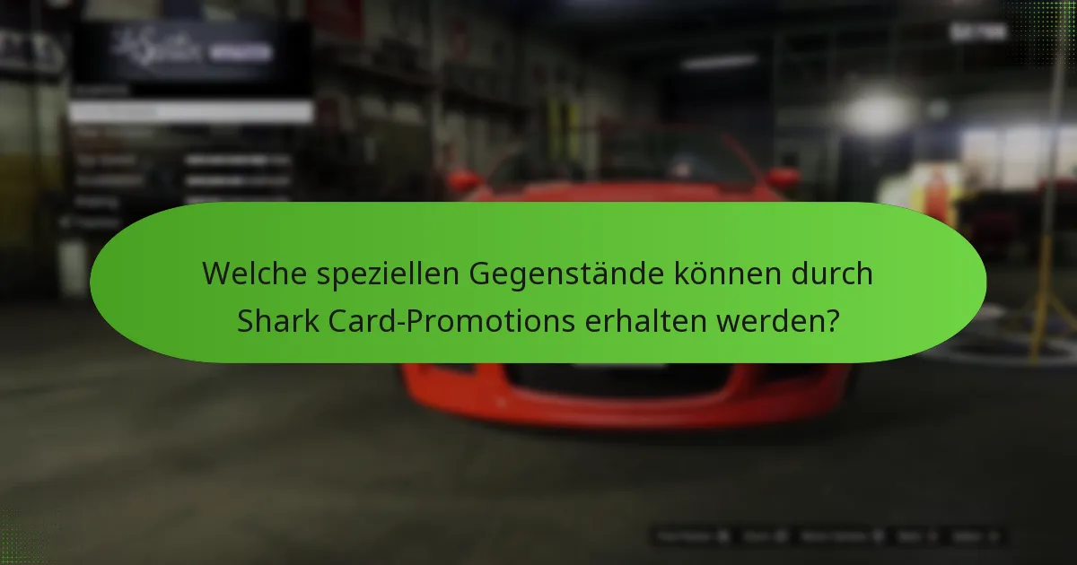 Wie funktionieren einzigartige GTA$-Angebote in Shark Card-Promotions?