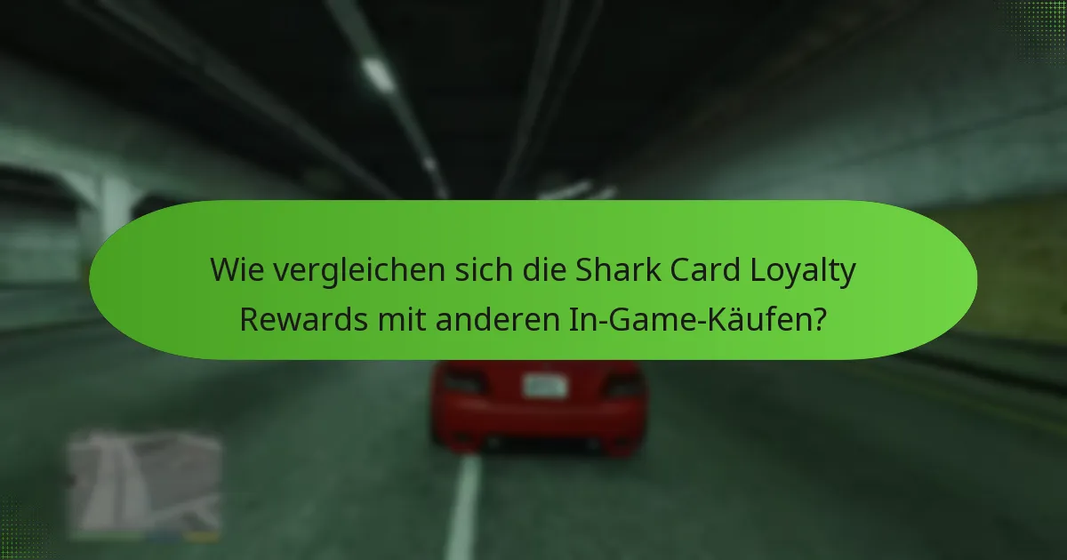 Wie vergleichen sich die Shark Card Loyalty Rewards mit anderen In-Game-Käufen?